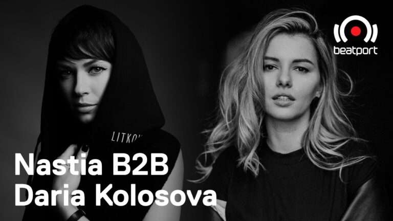 Daria Kolosova b2b Nastia - Beatport | 2020
