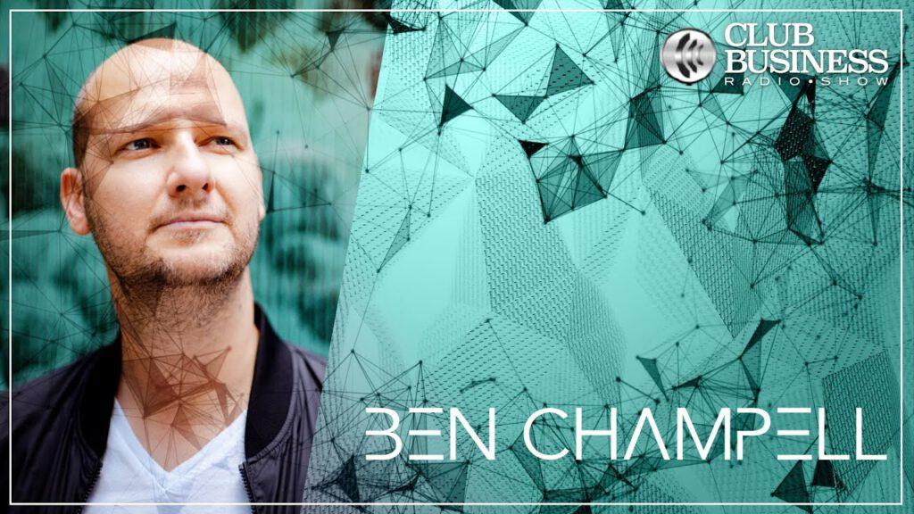 Ben Champell Club Business Radio Show