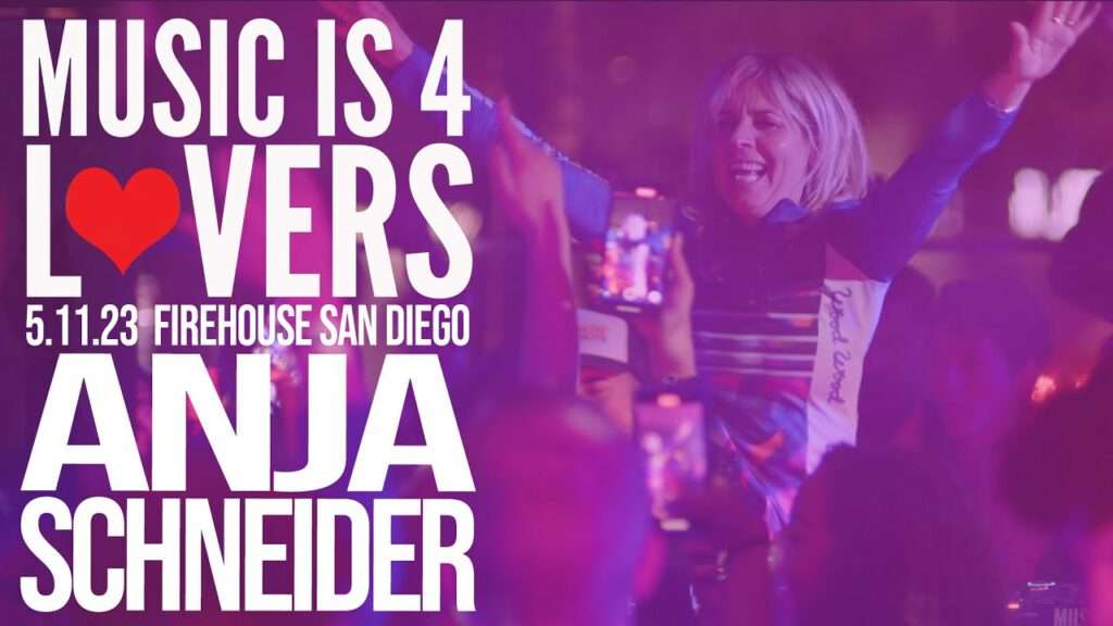 Anja Schneider - Music is 4 lovers, San Diego | 2023