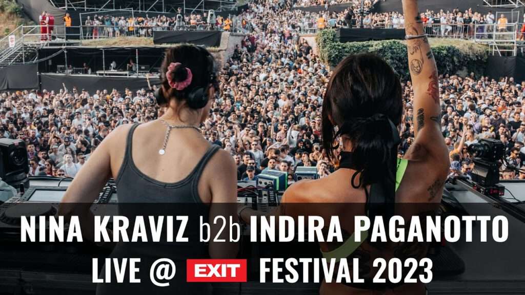 Nina Kraviz b2b Indira Paganotto - Exit Festival | 2023