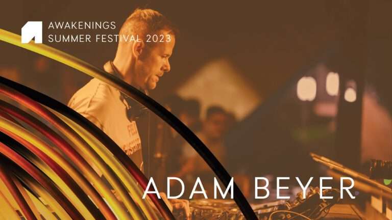 Adam Beyer - Awakenings Summer Festival | 2023