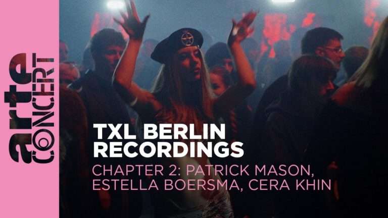 Patrick Mason, Estella Boersma, Cera Khin - TXL Berlin - ARTE Concert | 2023