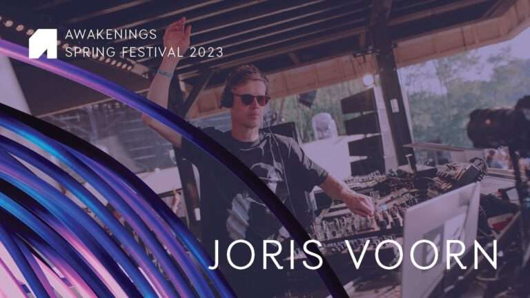 Joris Voorn - Awakenings Spring Festival | 2023