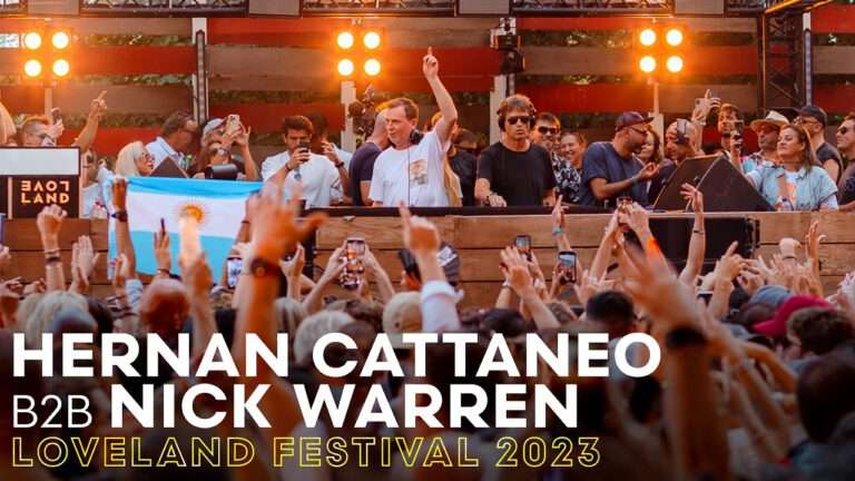 Hernan Cattaneo b2b Nick Warren - Loveland Festival 2023