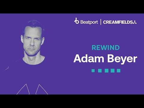 Adam Beyer - Creamfields North - Beatport | 2023