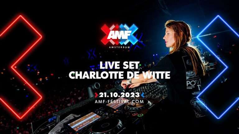 Charlotte de Witte - AMF Festival Amsterdam | 2023