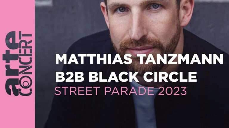 Matthias Tanzmann b2b Black Circle - ZÜRICH STREET PARADE | 2023