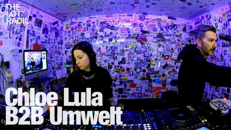 Chloé Lula b2b Umwelt - The Lot Radio | 2023
