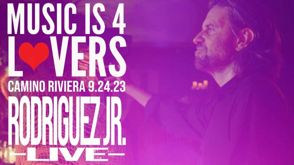 Rodriguez Jr. - Music is 4 Lovers, San Diego | 2023