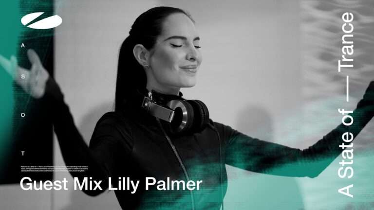Lilly Palmer - A State Of Trance | 2024