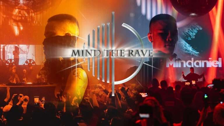 Mindaniel - Mind the Rave | 2024
