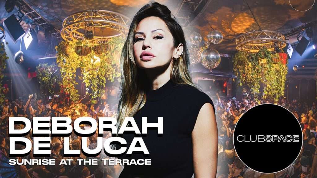 Deborah de Luca - Club Space, Miami 2024