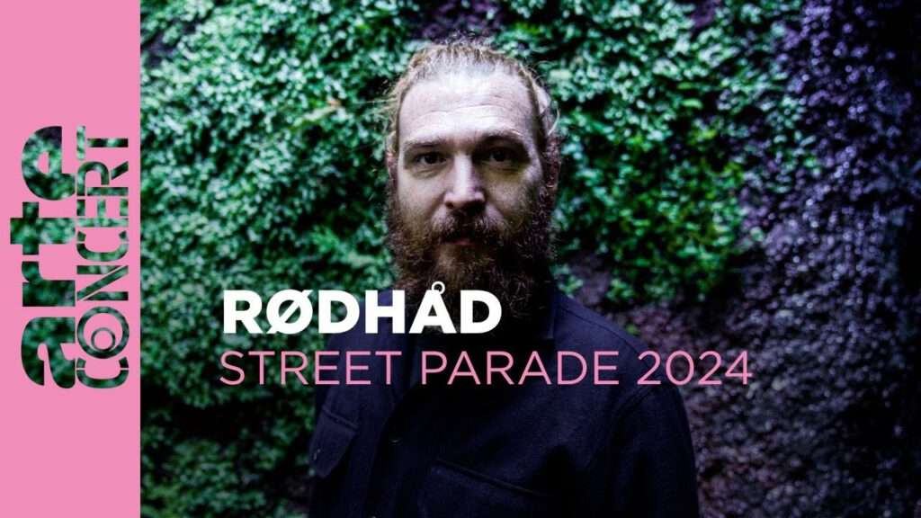 Rødhåd - ZÜRICH STREET PARADE 2024