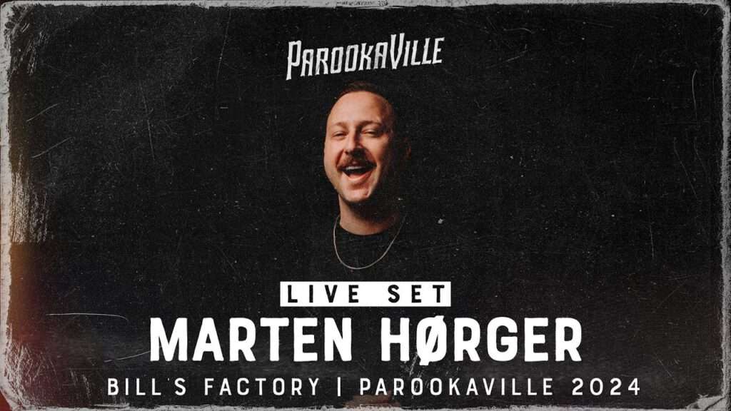 Marten Hørger - Parookaville 2024