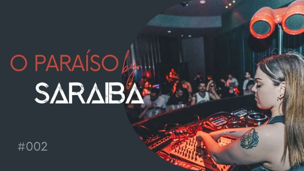 Saraiba - O PARAÍSO #002 | 2024