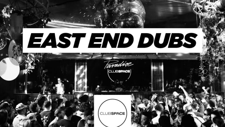 East End Dubs - Space Club 2025