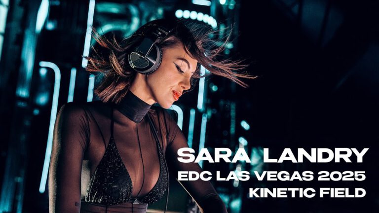 Sara Landry - EDC Las Vegas 2025