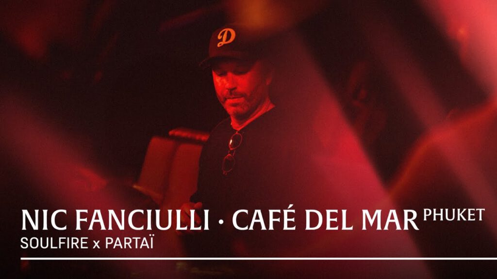 Nic Fanciulli - Soulfire - Café Del Mar - Phuket, Thailand 2025