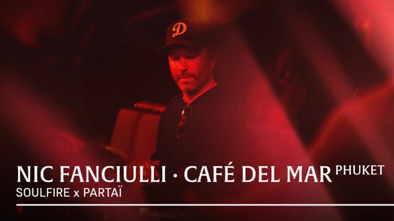Nic Fanciulli - Soulfire - Café Del Mar - Phuket, Thailand 2025