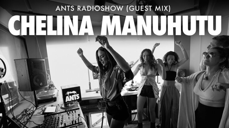 Chelina Manuhutu - Ibiza Sonica Radio - Ants Radioshow 2025