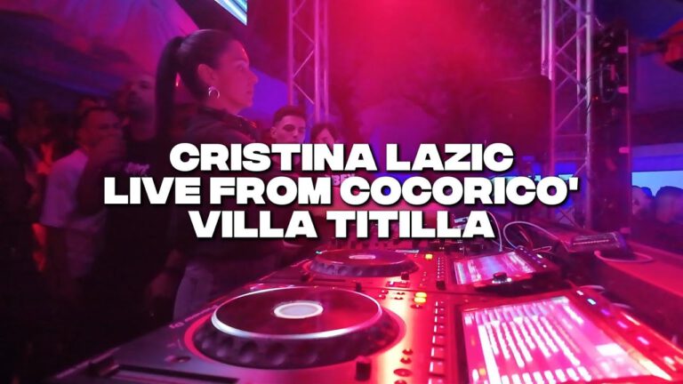 cristina lazic - cocoricò's villa titilla 2025