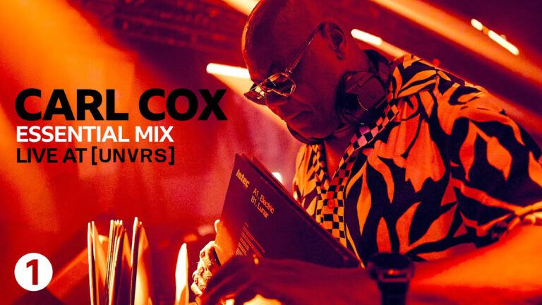 Carl Cox - Radio 1’s Essential Mix, UNVRS 2025